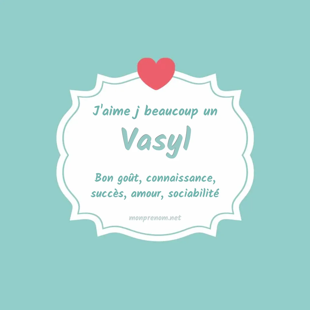 J'aime beaucoup Vasyl
