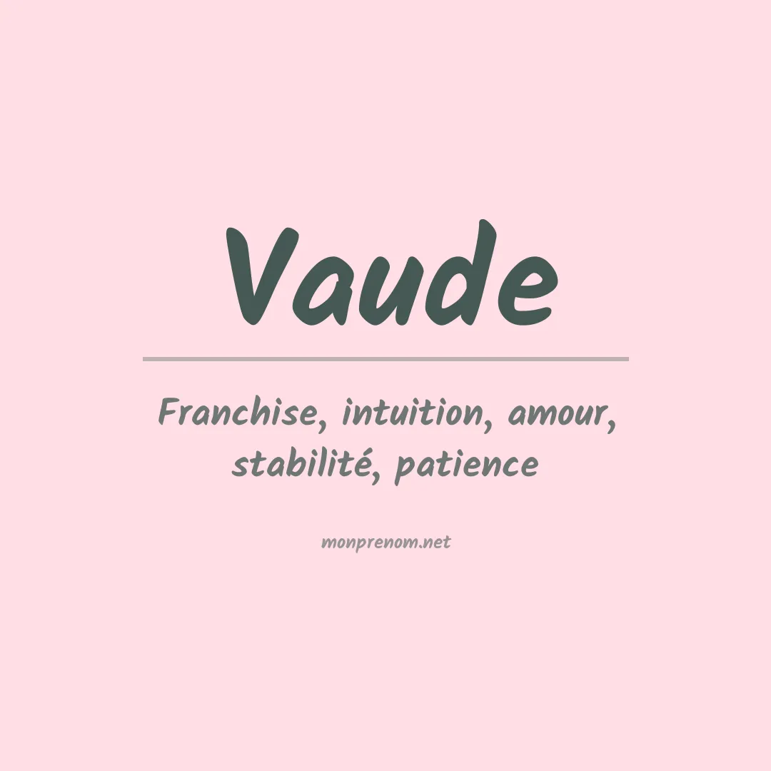 Signification du prénom Vaude