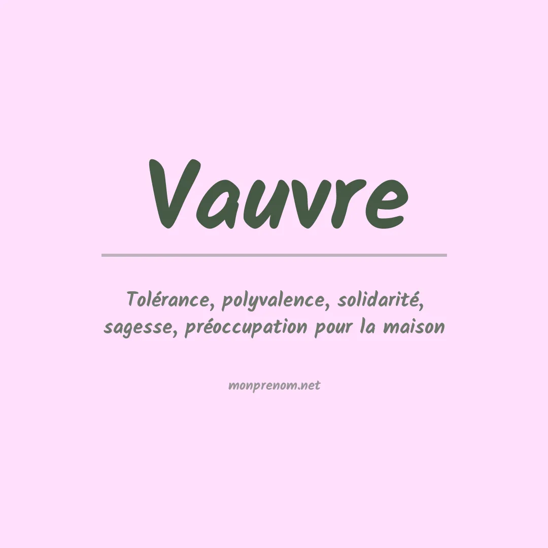 Signification du prénom Vauvre