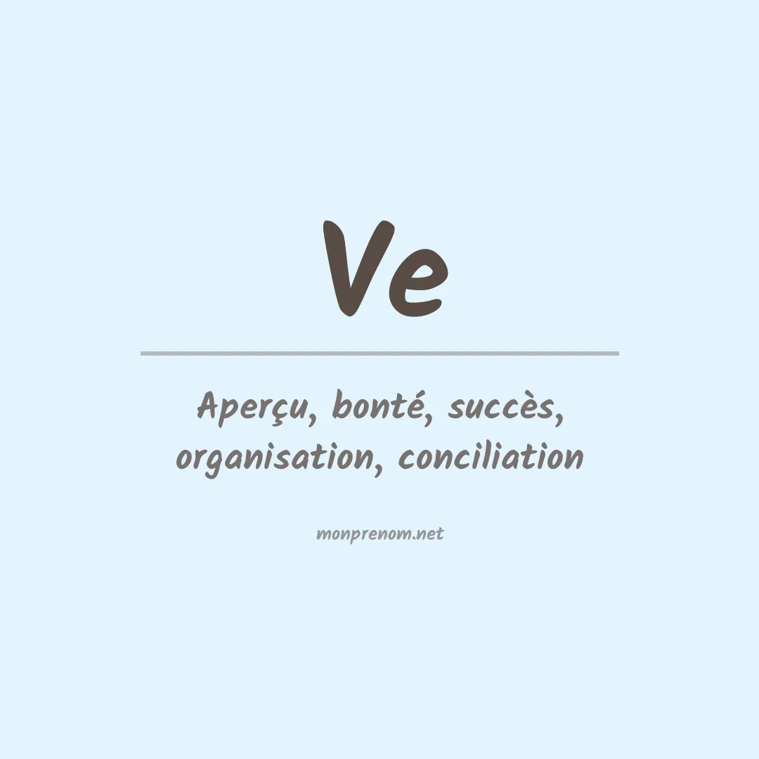 Signification du prénom Ve