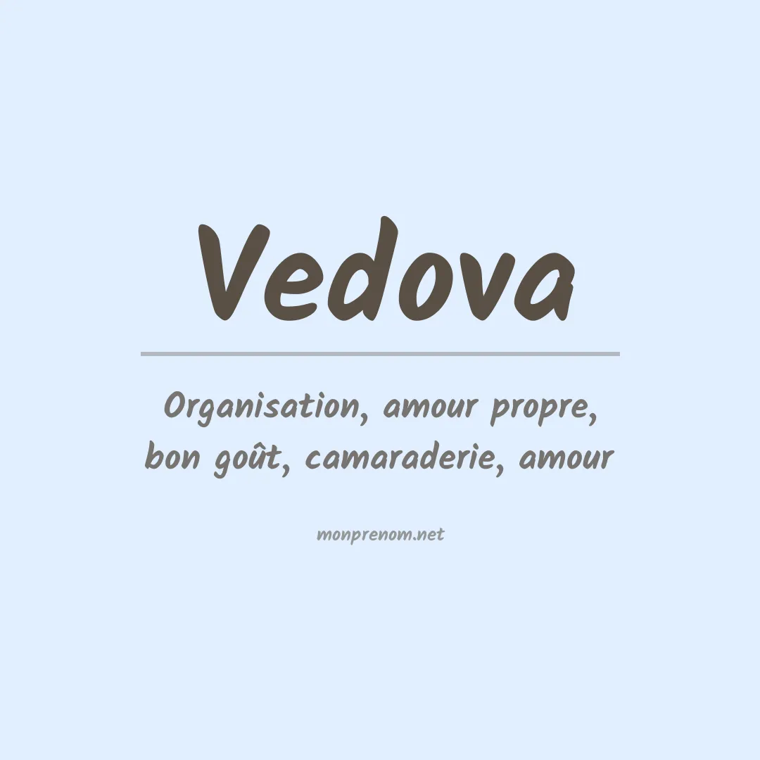 Signification du prénom Vedova