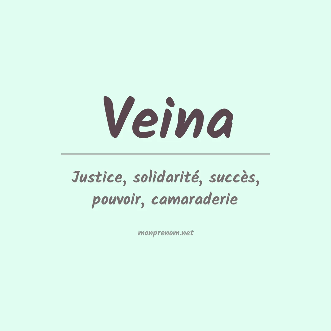 Signification du prénom Veina