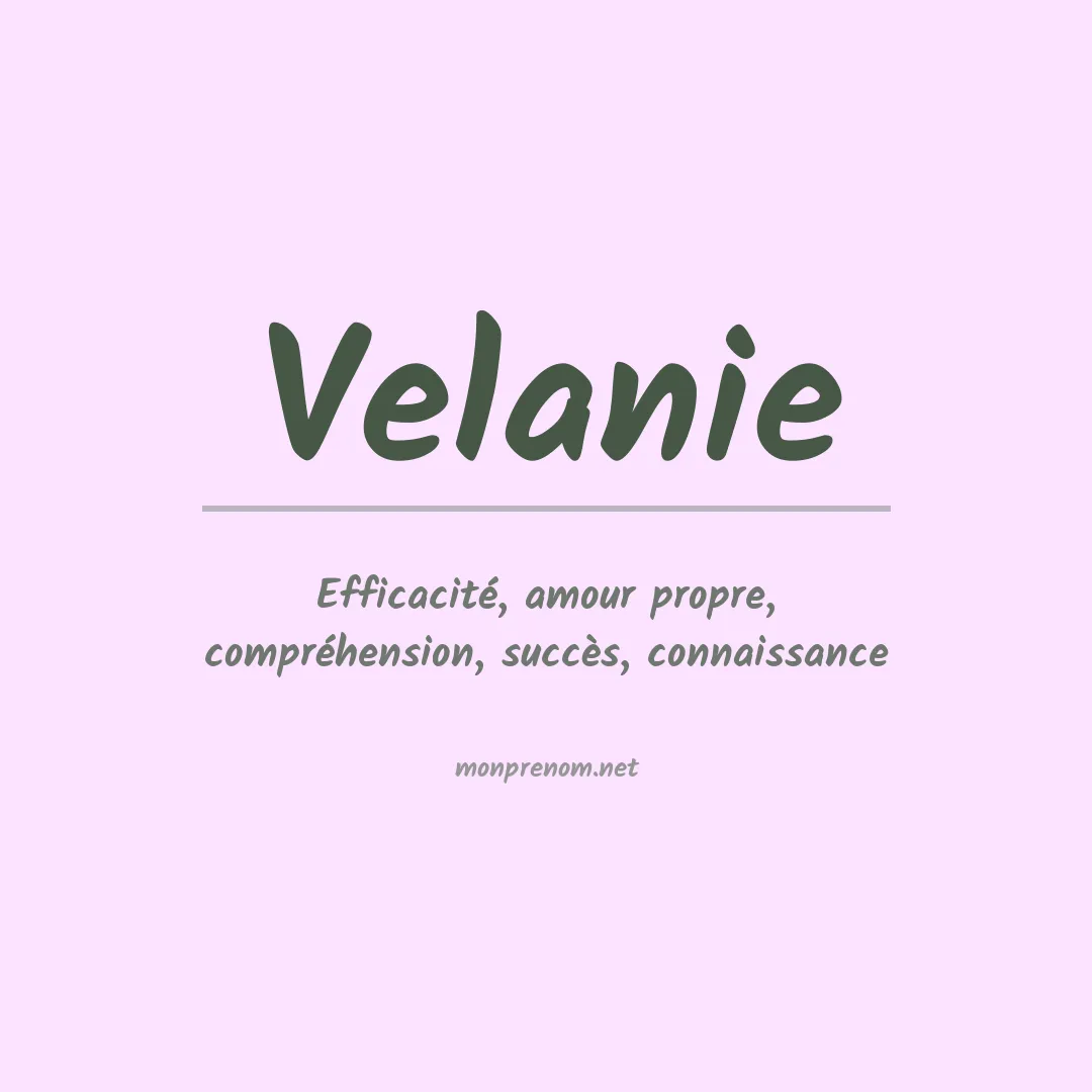 Signification du prénom Velanie