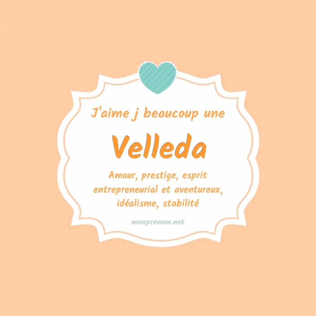 J'aime beaucoup Velleda