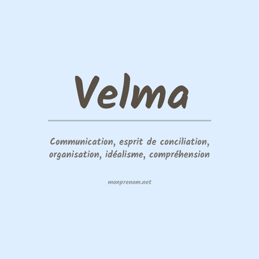 Signification du prénom Velma