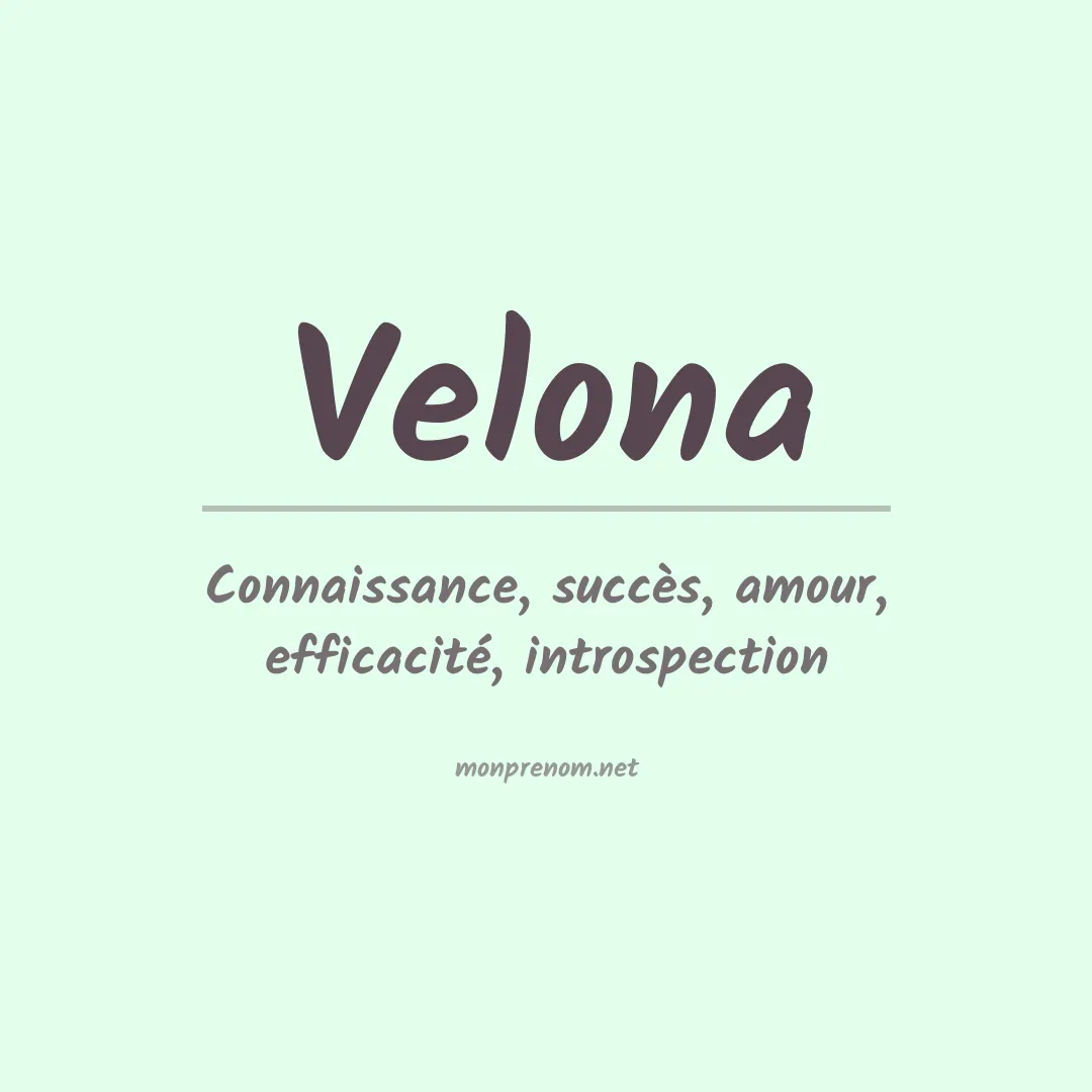Signification du prénom Velona