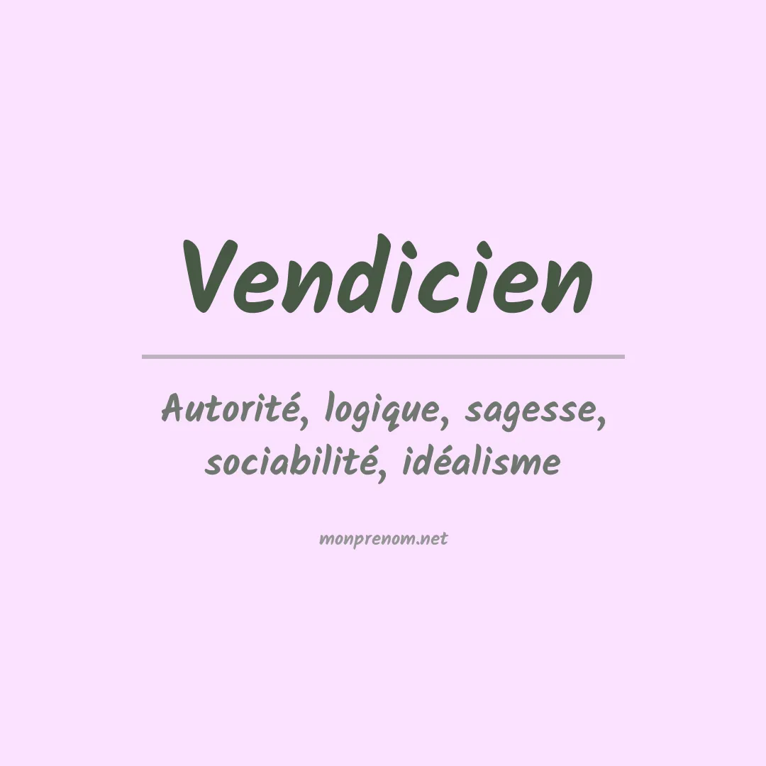 Signification du prénom Vendicien