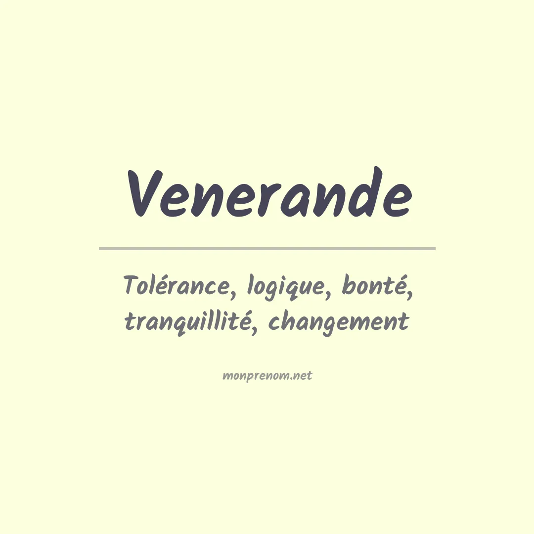 Signification du prénom Venerande
