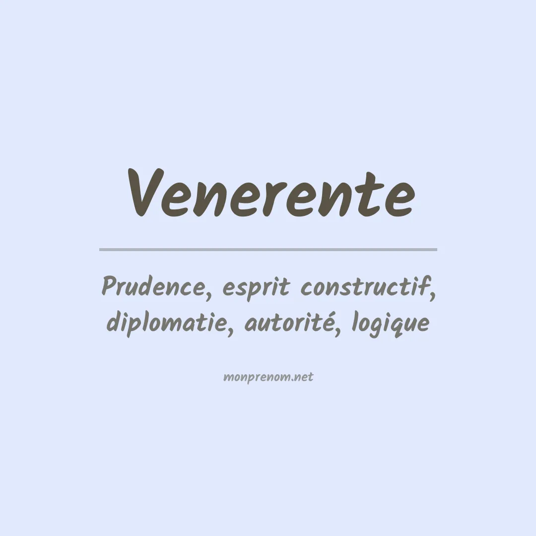 Signification du prénom Venerente