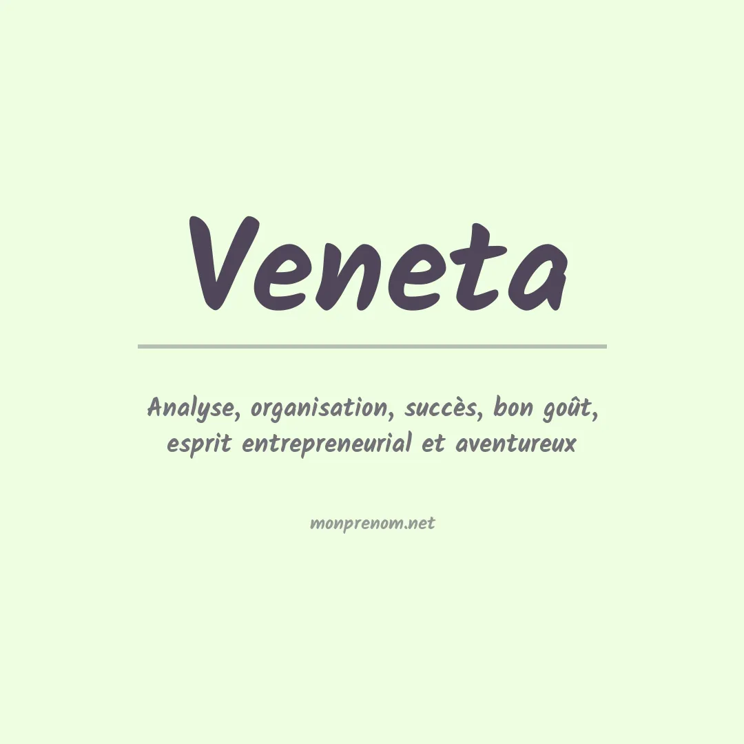 Signification du prénom Veneta