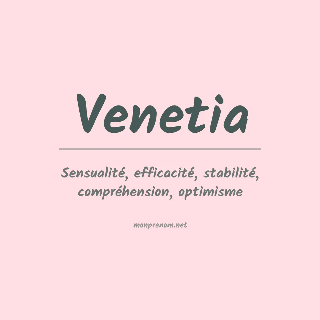 Signification du prénom Venetia