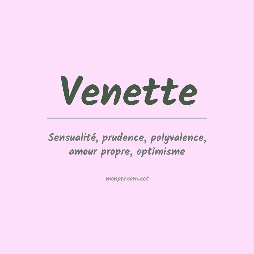 Signification du prénom Venette