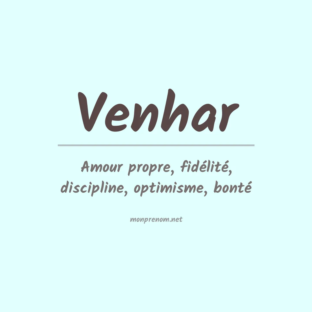 Signification du prénom Venhar