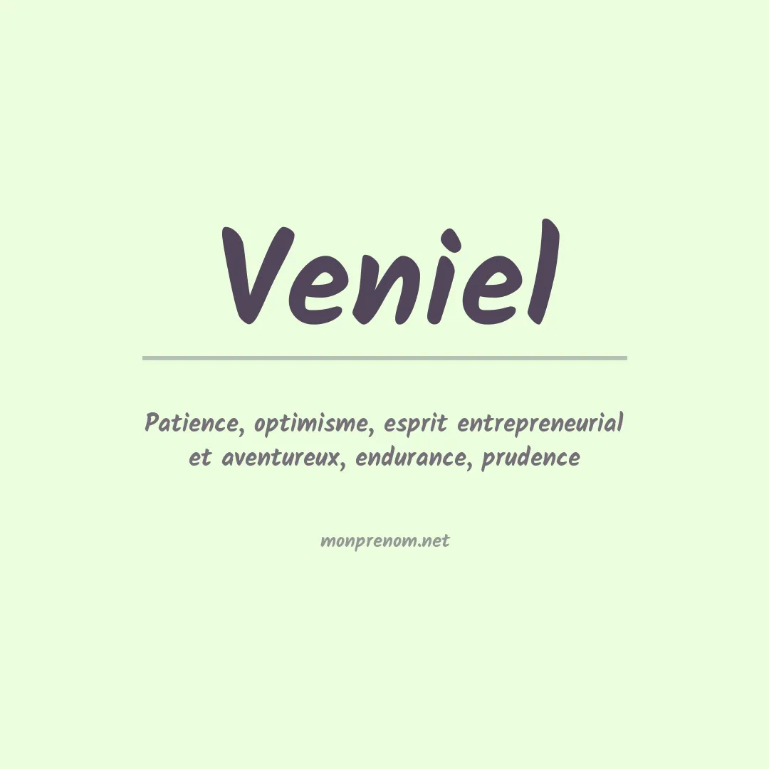 Signification du prénom Veniel
