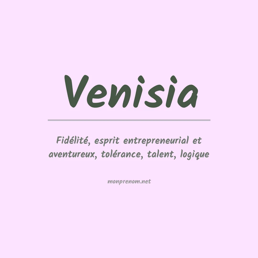 Prénom Venisia