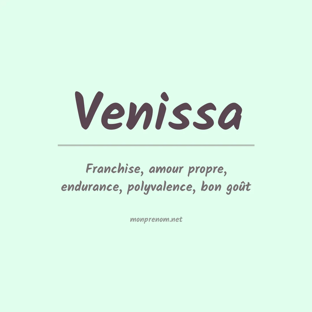 Signification du prénom Venissa