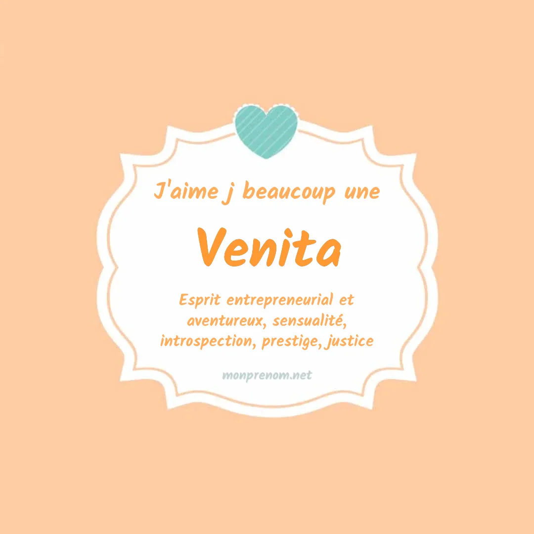 J'aime beaucoup Venita