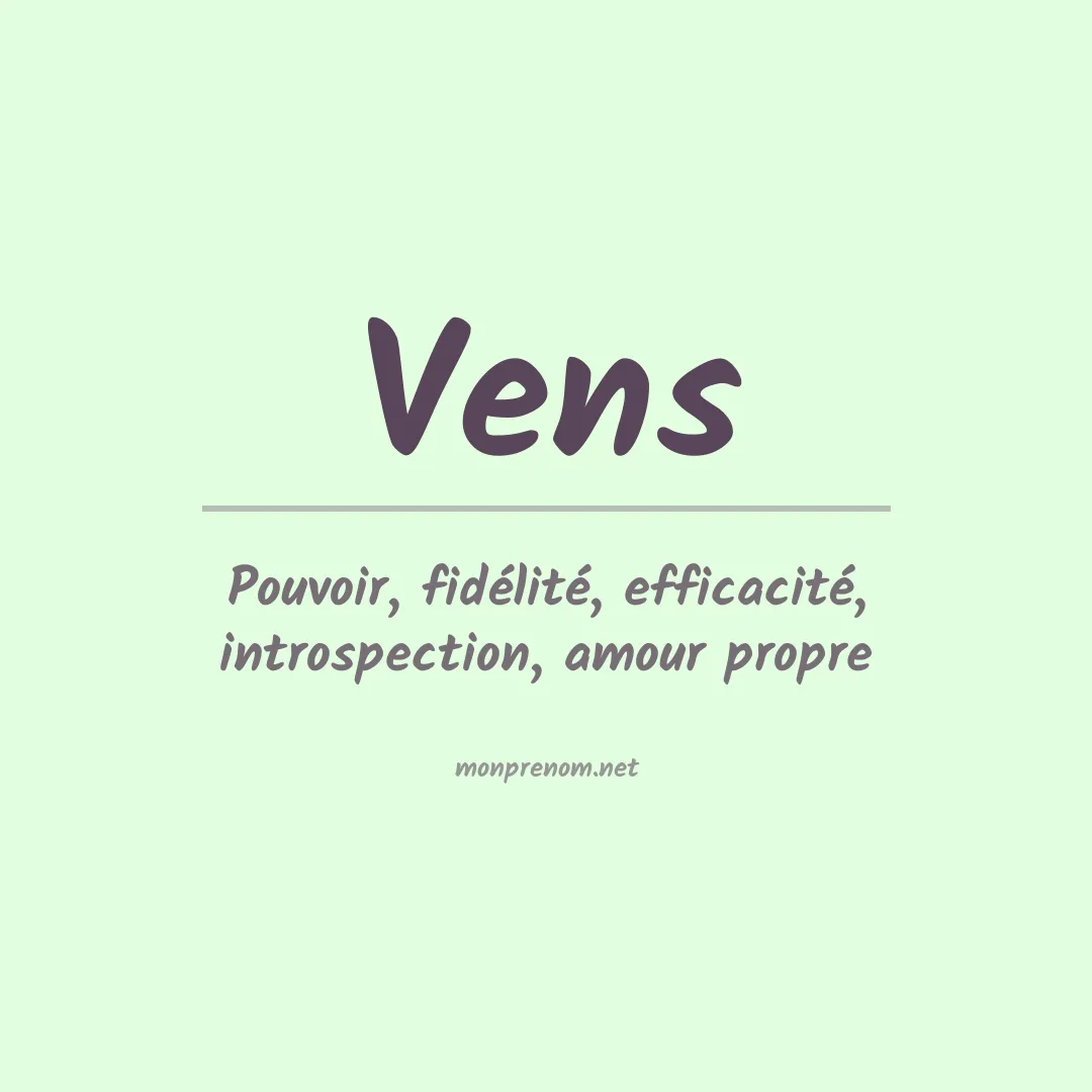 Signification du prénom Vens