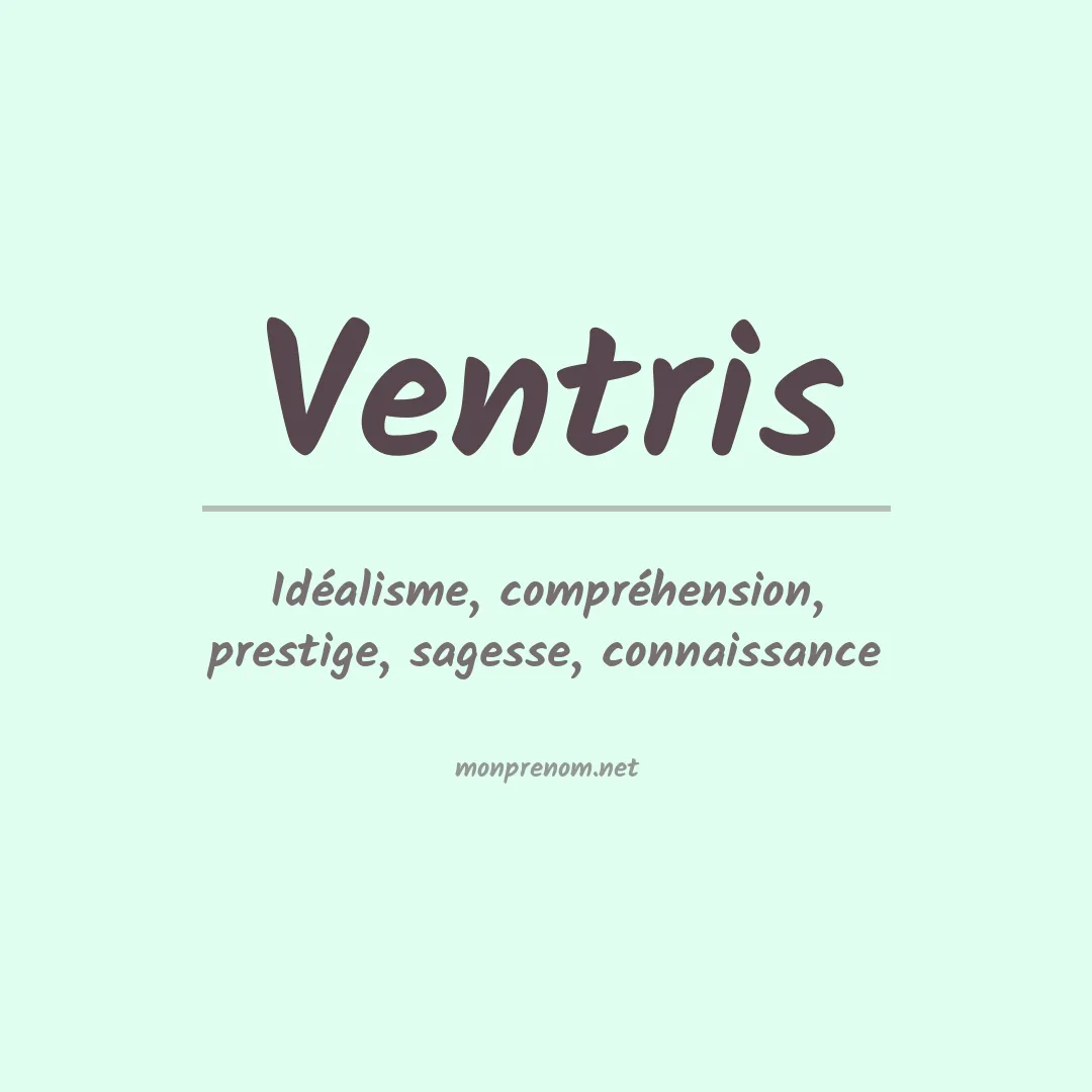 Signification du prénom Ventris