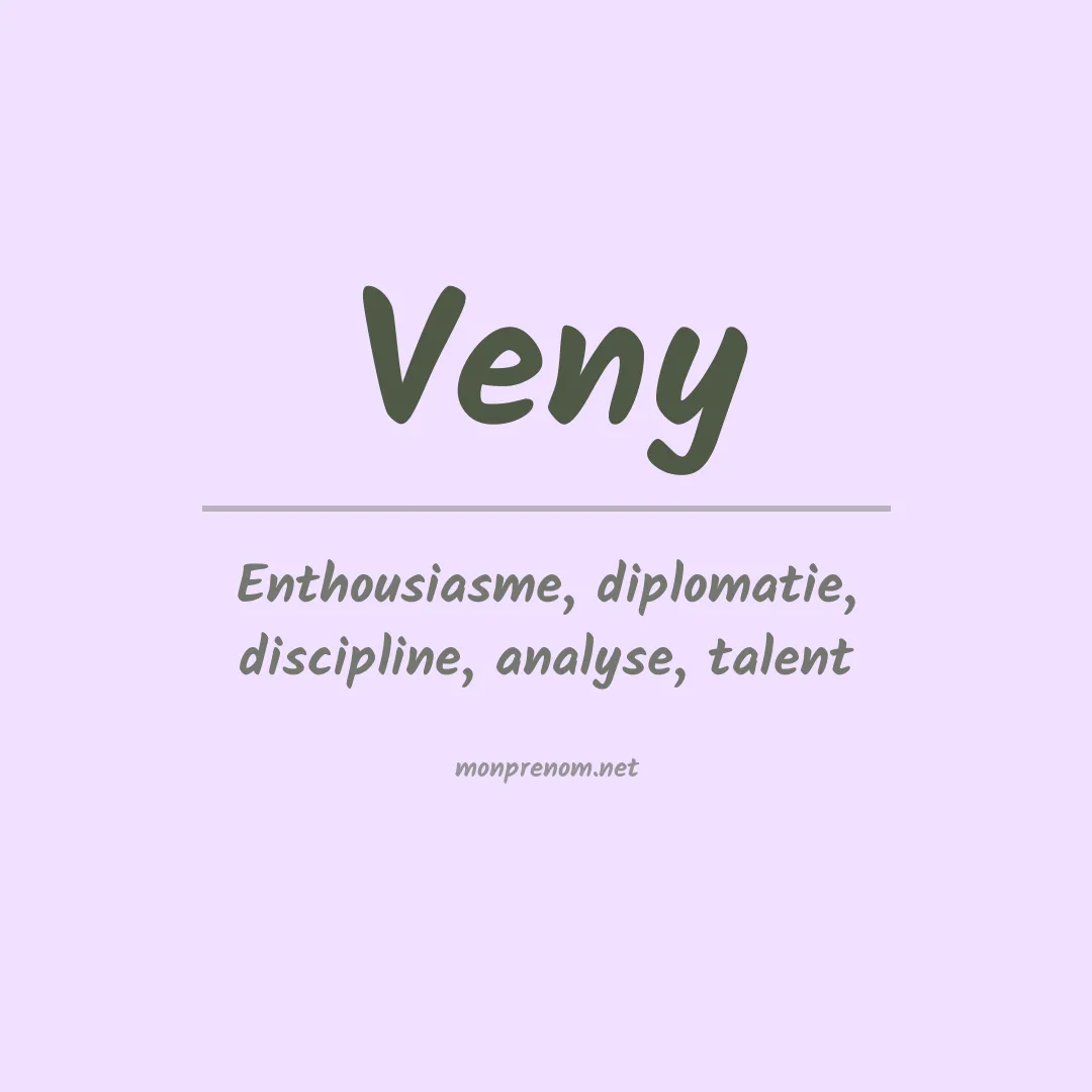 Signification du prénom Veny