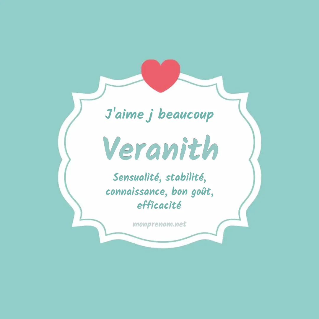 J'aime beaucoup Veranith