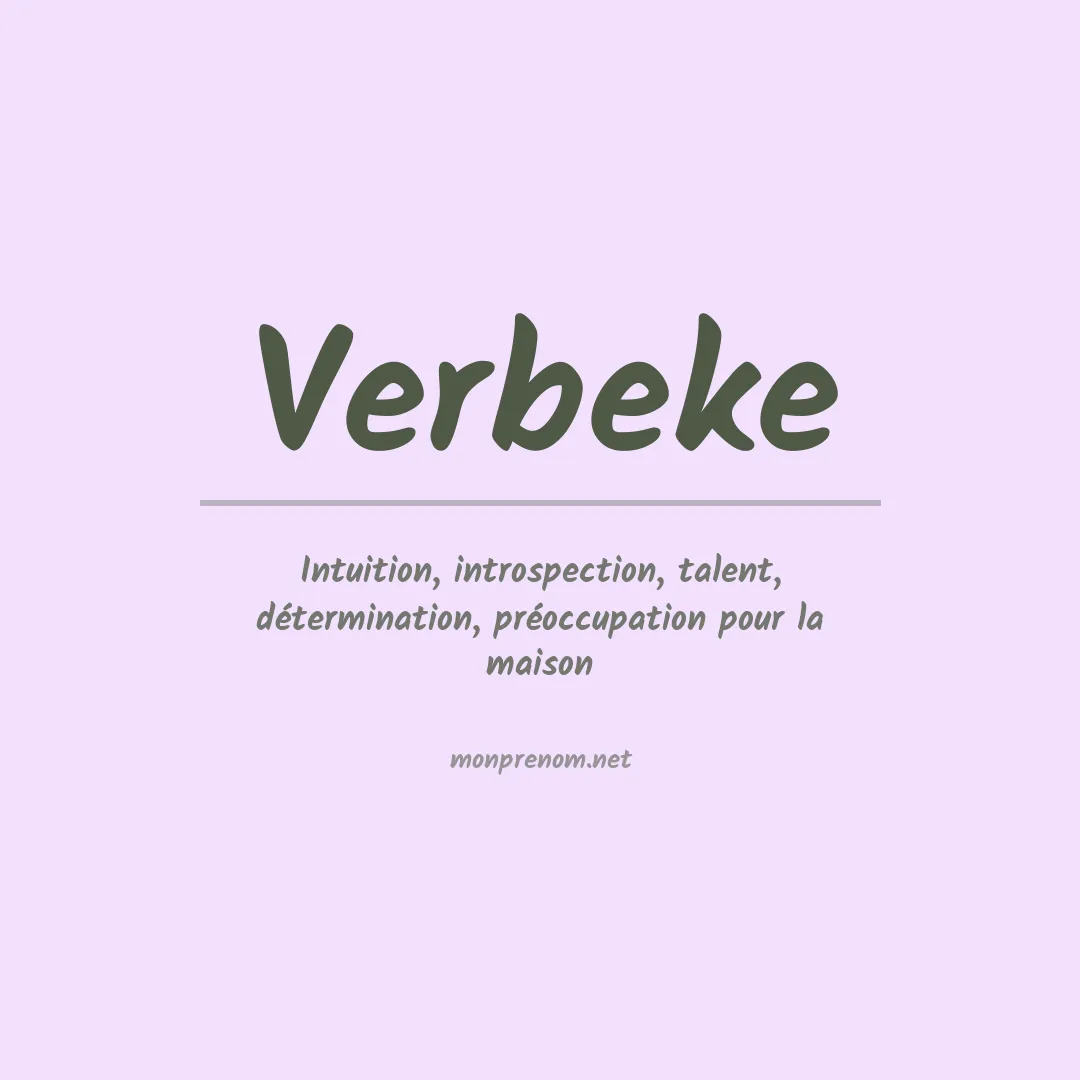 Signification du prénom Verbeke