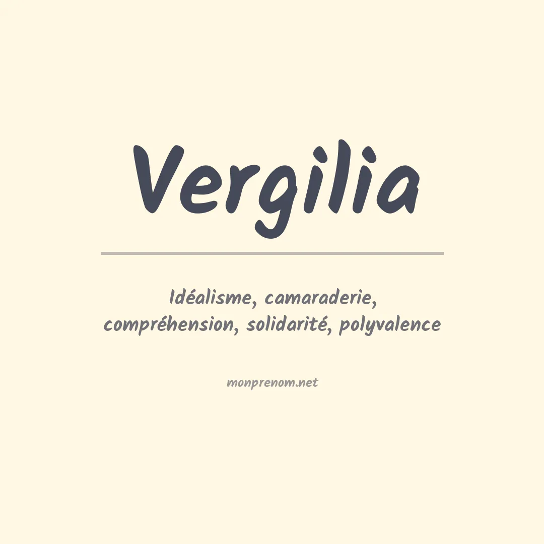 Signification du prénom Vergilia