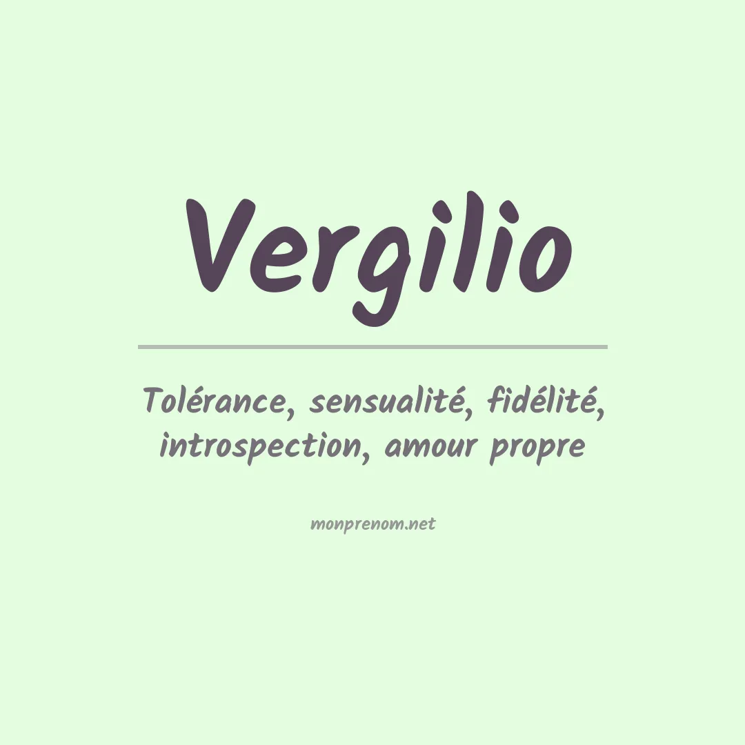 Signification du prénom Vergilio