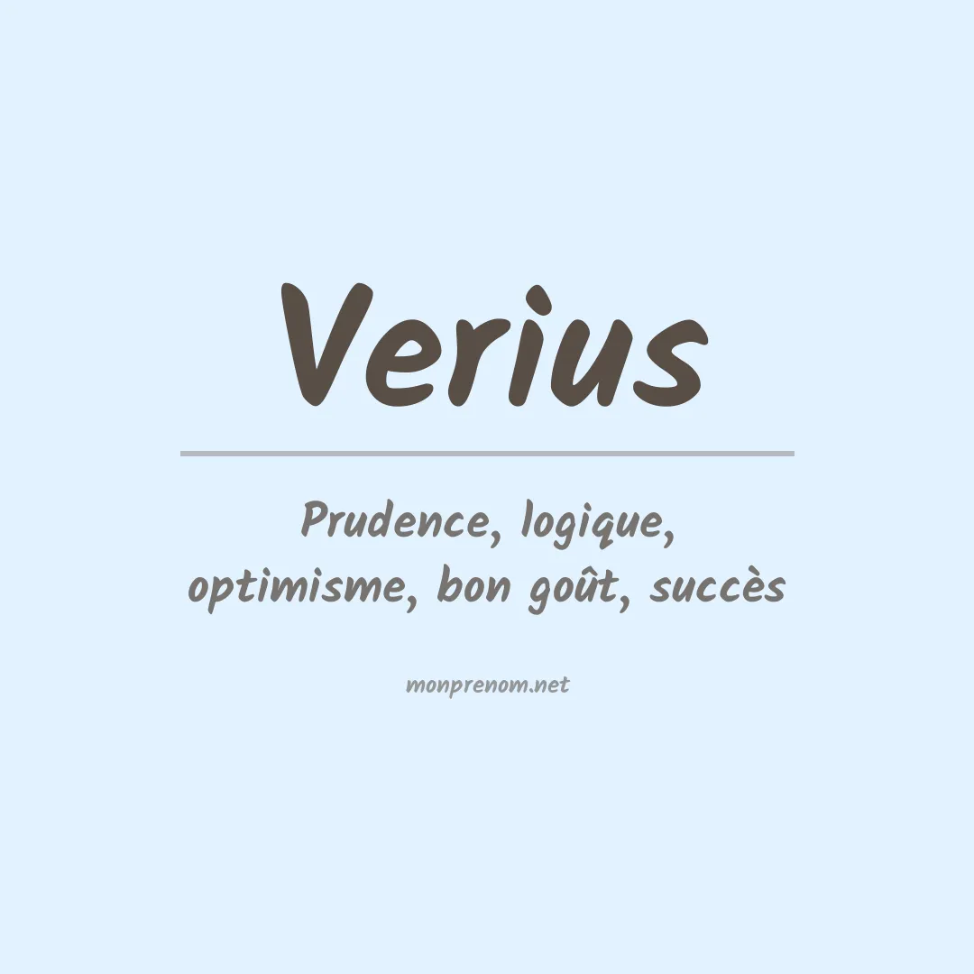 Signification du prénom Verius