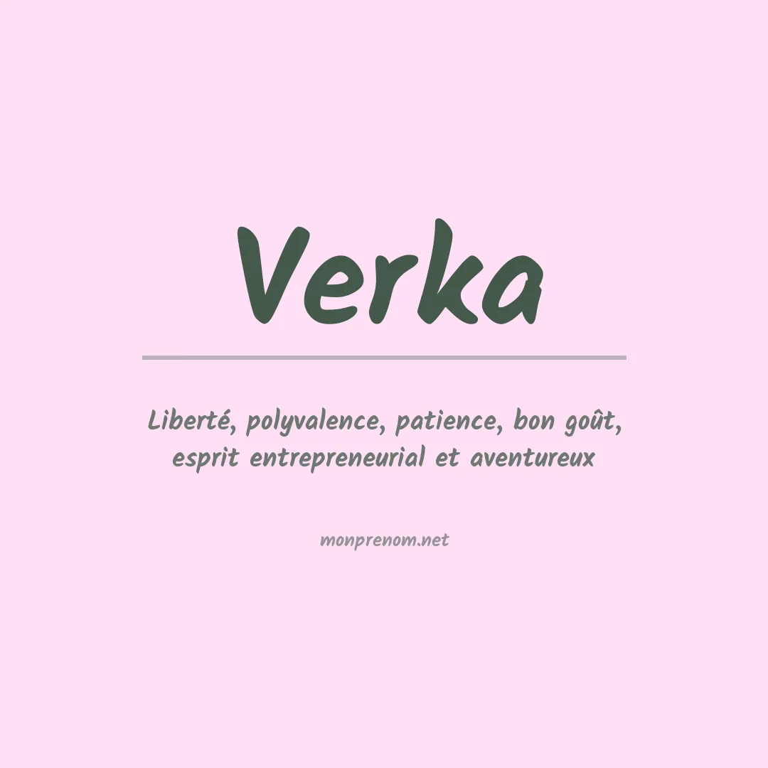 Signification du prénom Verka