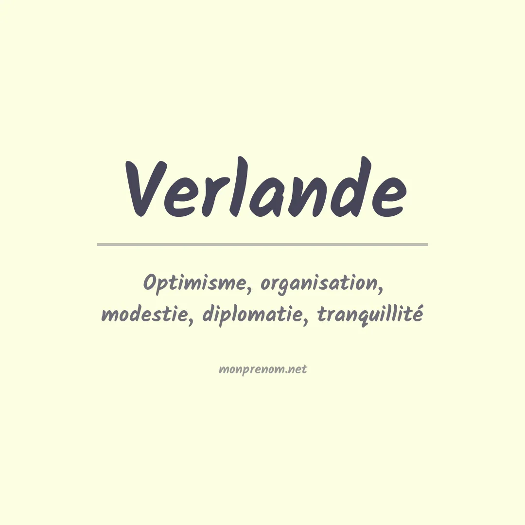 Signification du prénom Verlande