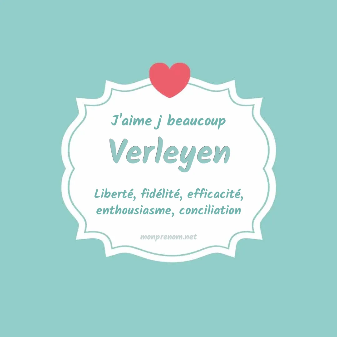 J'aime beaucoup Verleyen