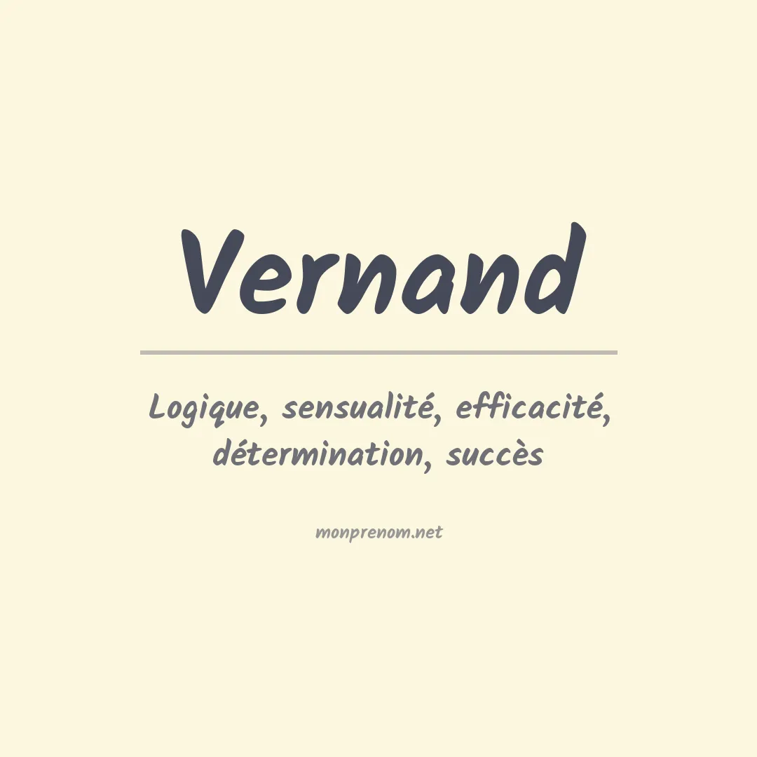 Signification du prénom Vernand