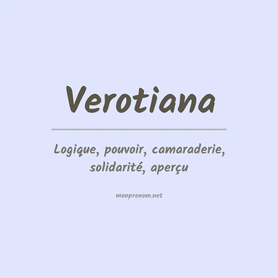 Signification du prénom Verotiana
