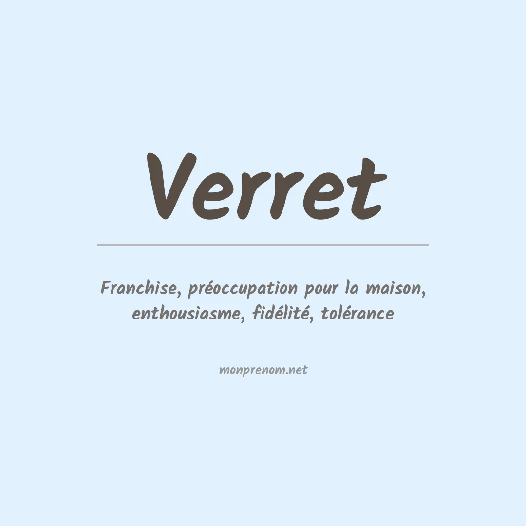 Signification du prénom Verret