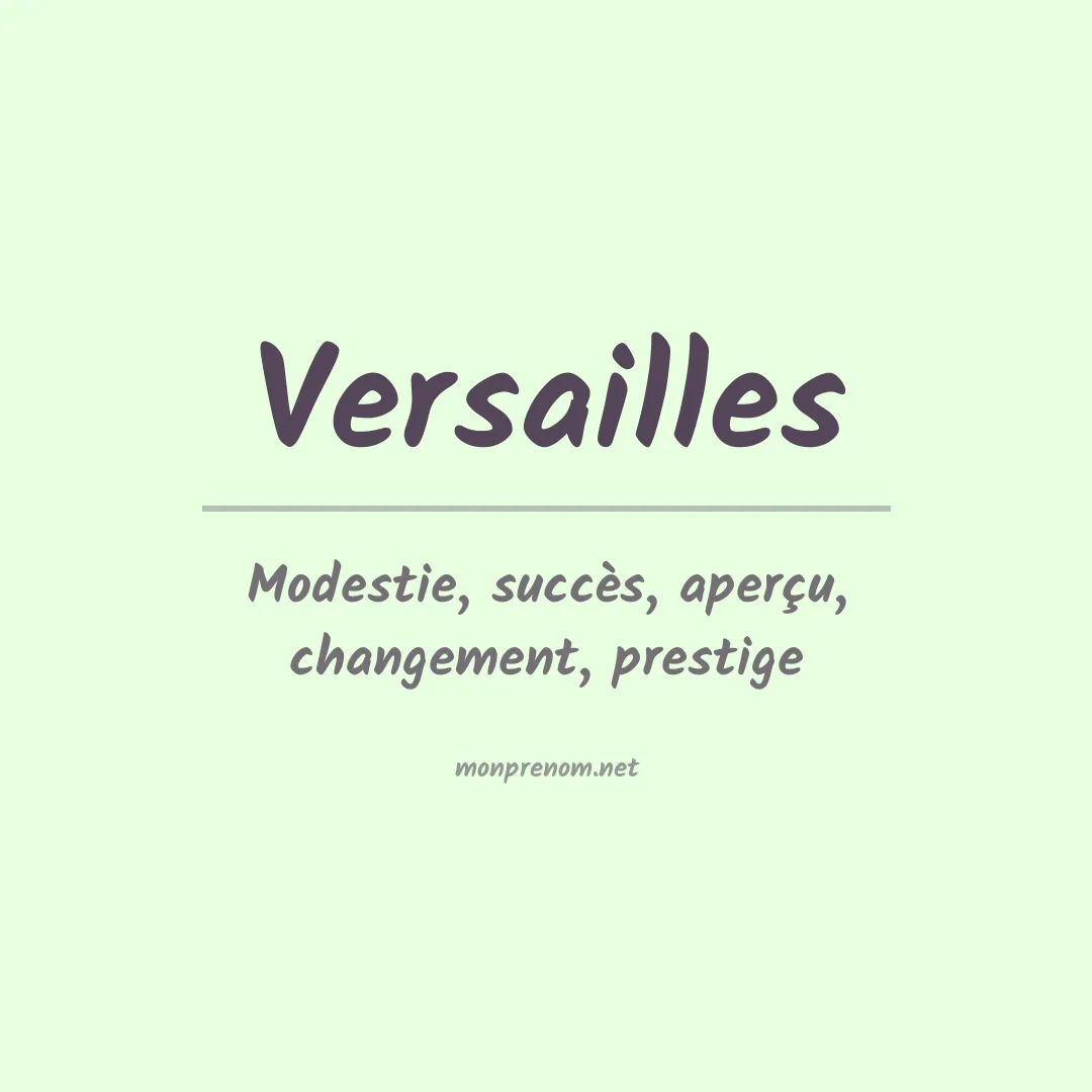 Signification du prénom Versailles