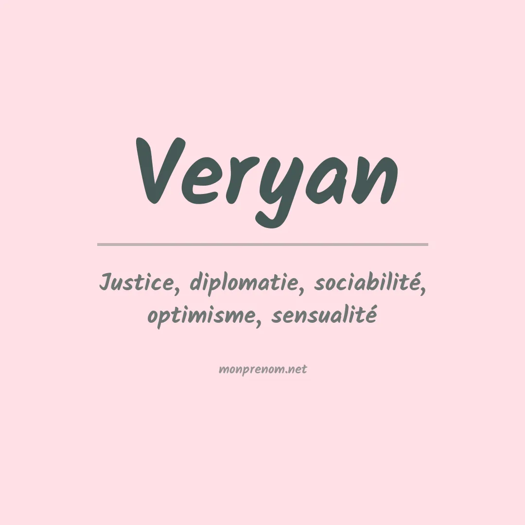 Signification du prénom Veryan