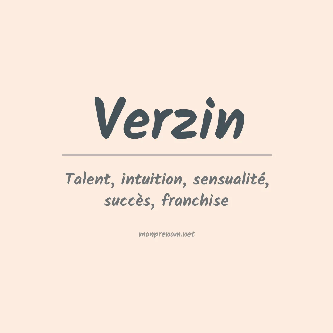 Signification du prénom Verzin