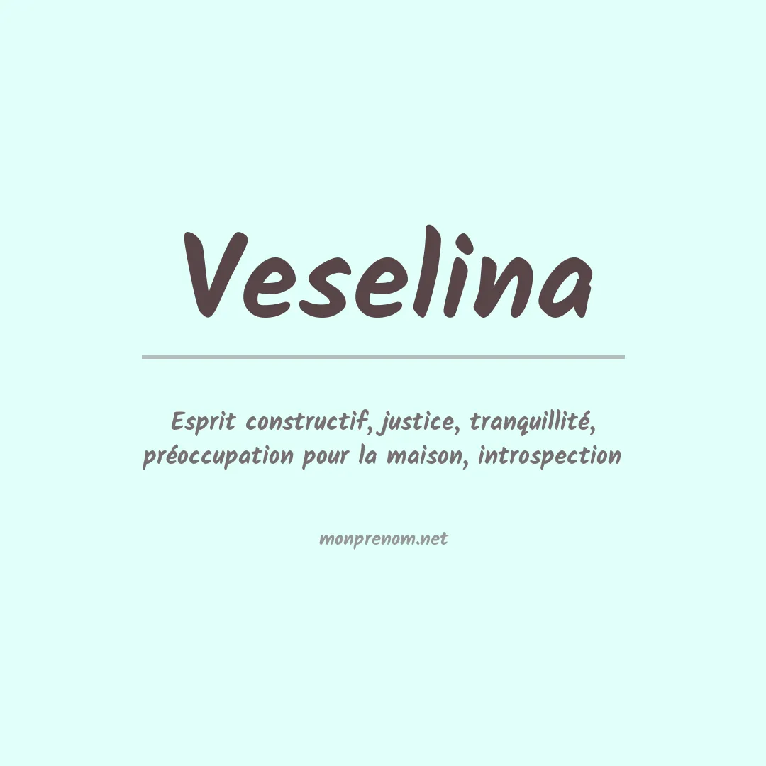 Signification du prénom Veselina