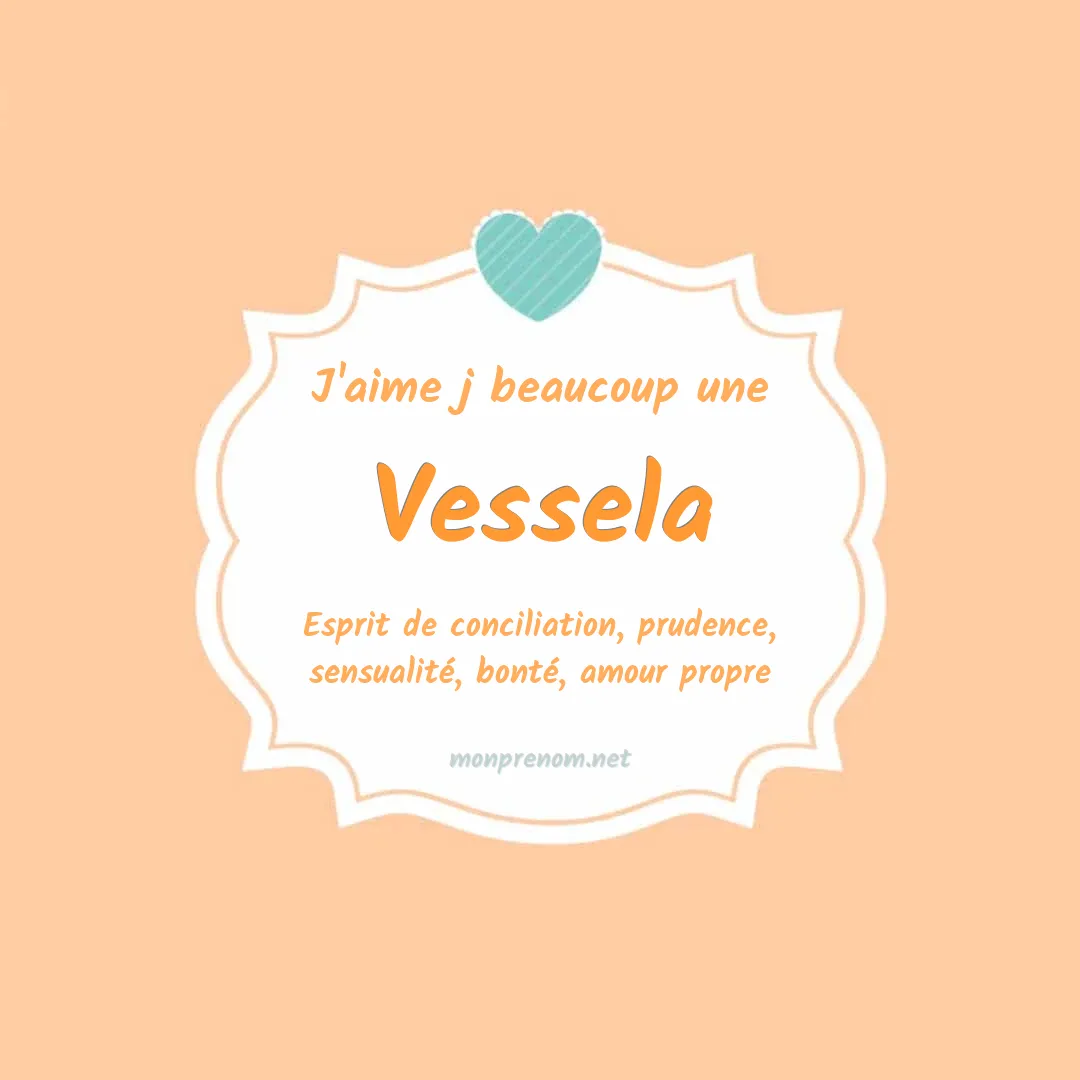 J'aime beaucoup Vessela