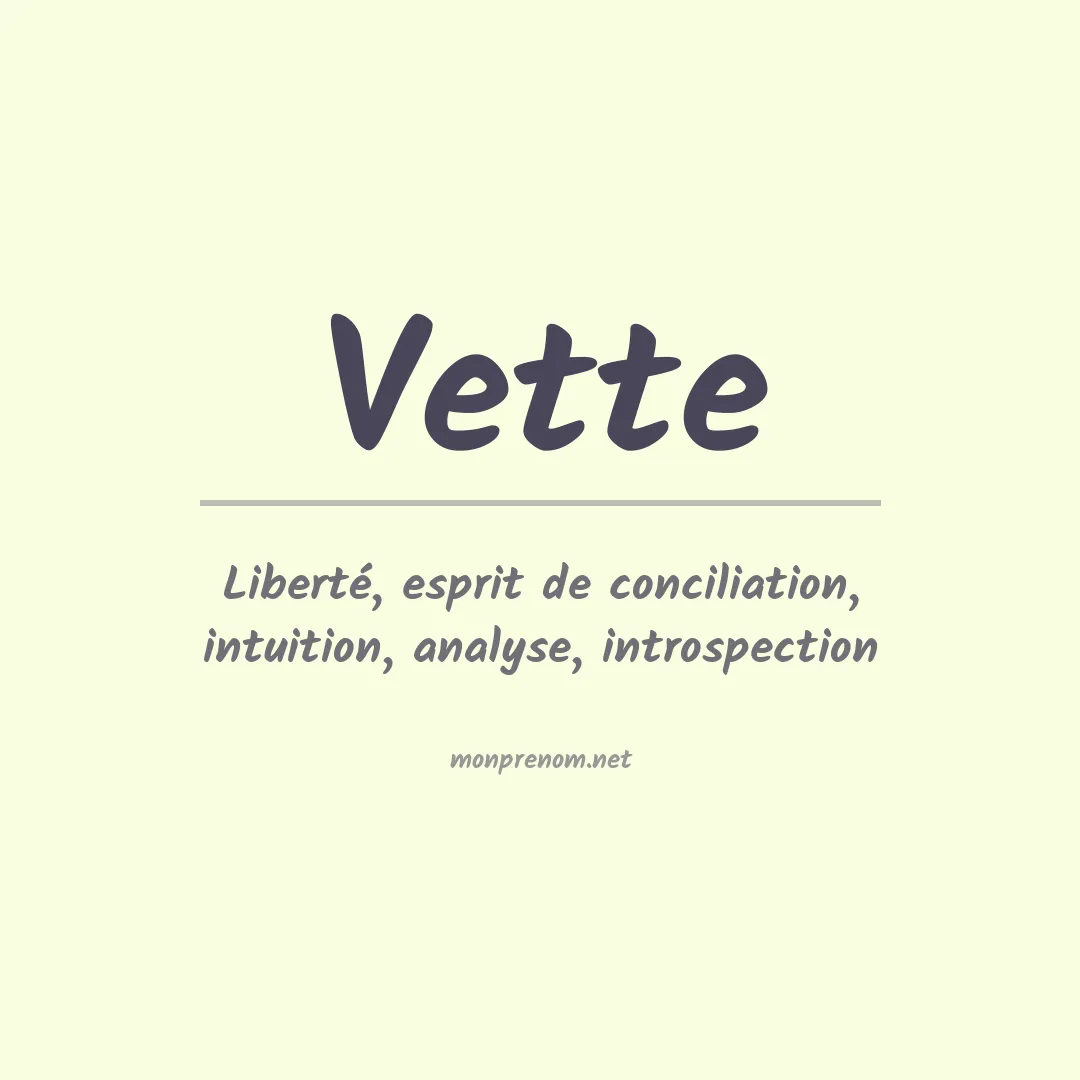 Prénom Vette