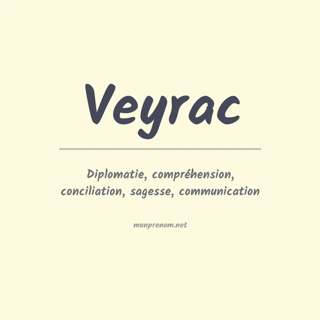 Signification du prénom Veyrac