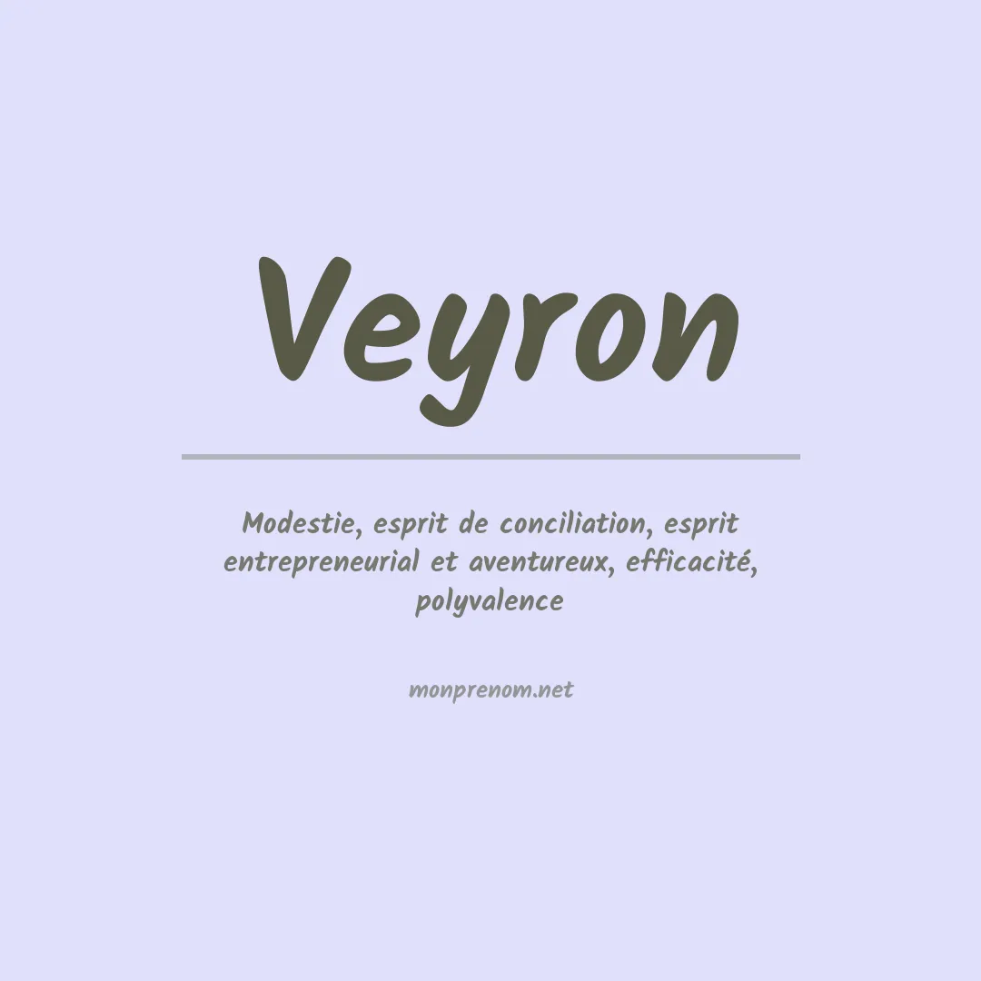 Signification du prénom Veyron
