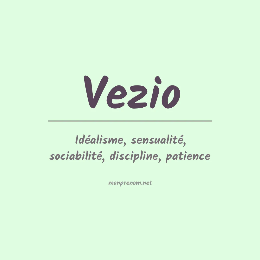 Signification du prénom Vezio