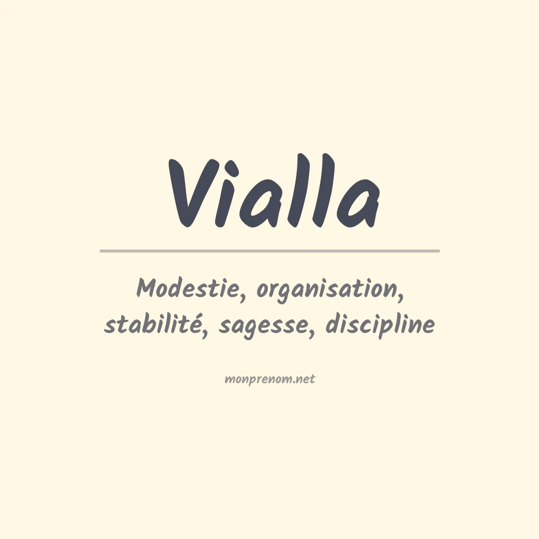 Signification du prénom Vialla