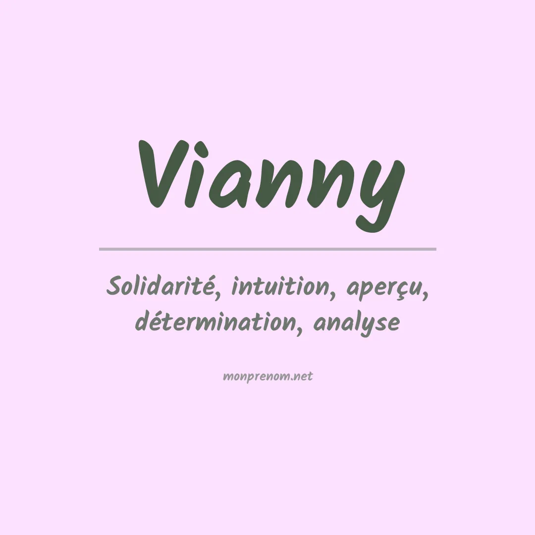 Signification du prénom Vianny