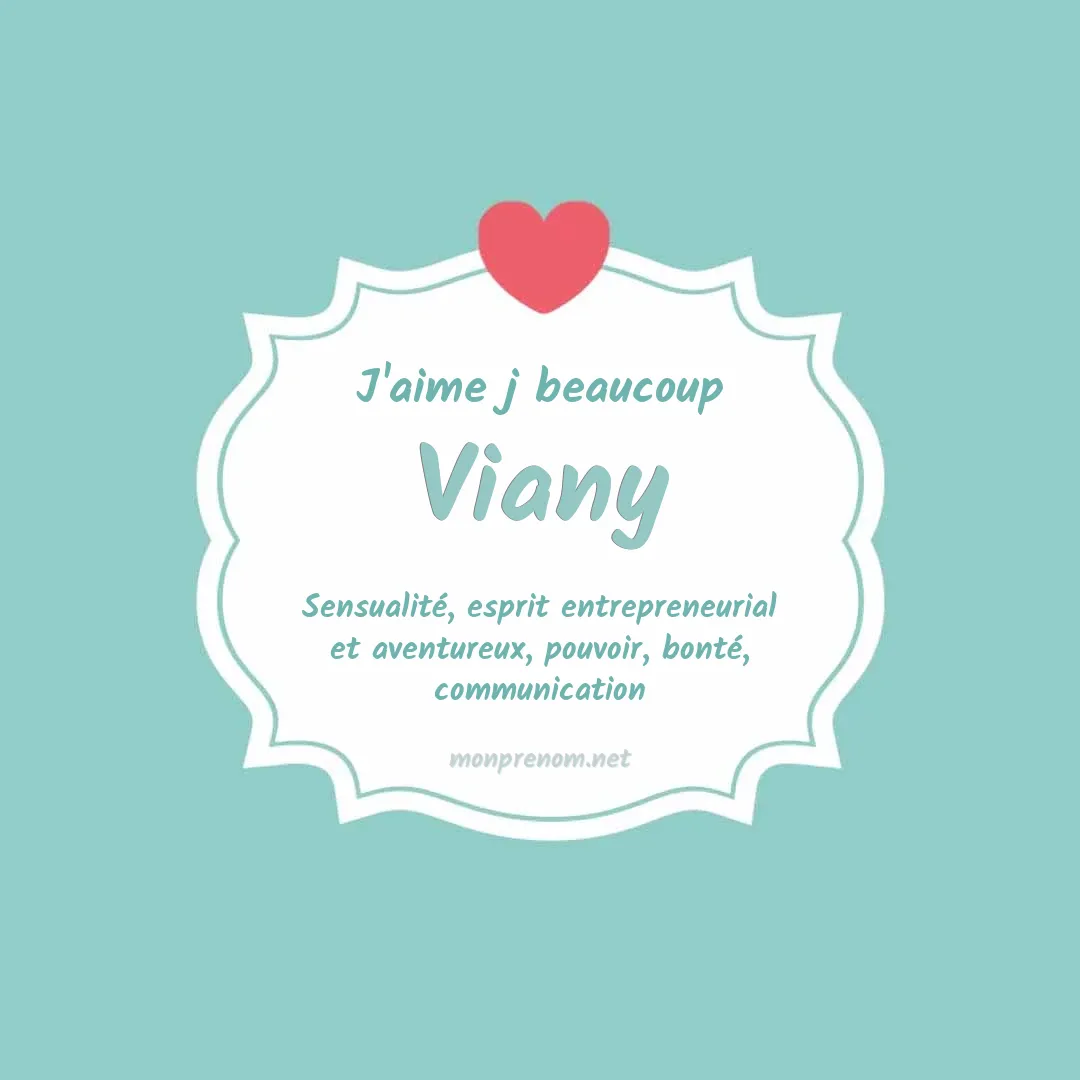 J'aime beaucoup Viany