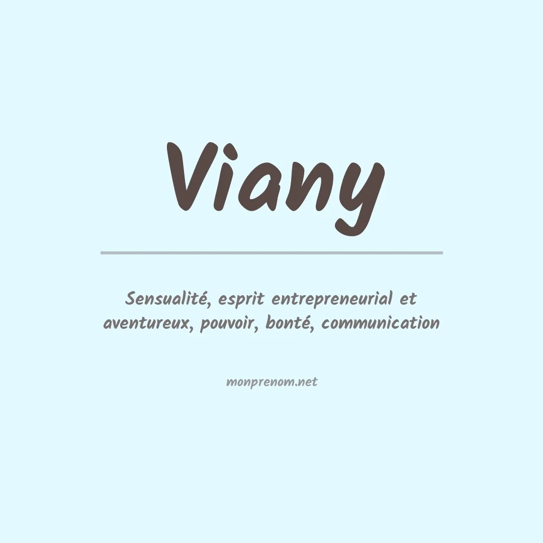 Signification du prénom Viany
