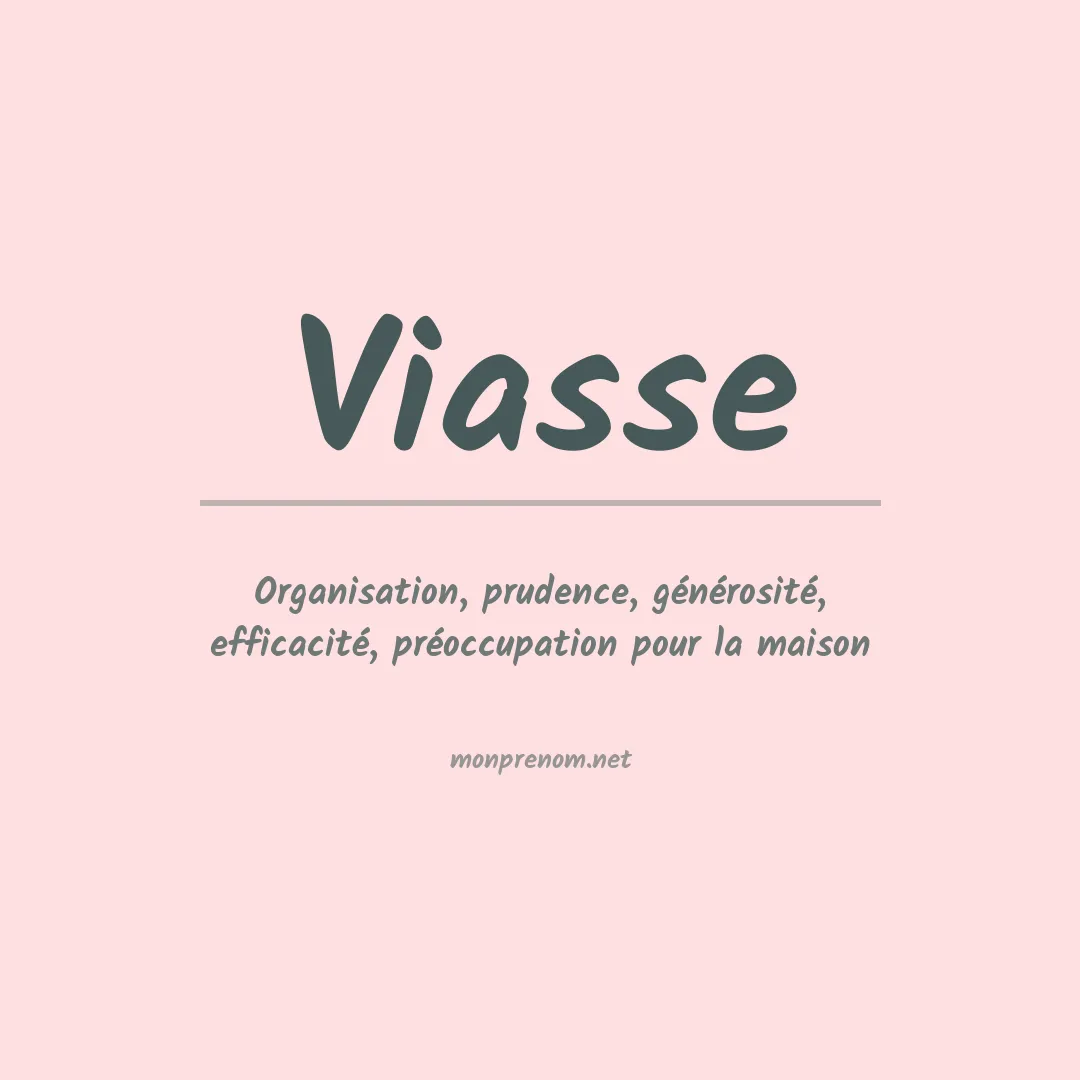 Signification du prénom Viasse