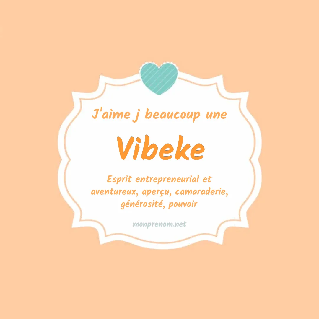 J'aime beaucoup Vibeke